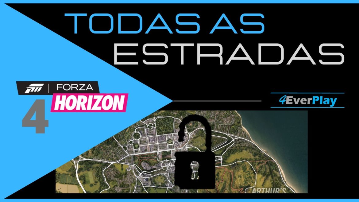 TODAS AS ESTRADAS DO FORZA HORIZON 4